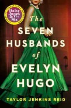 The Seven Husbands of Evelyn Hugo by Taylor Jenkins Reid